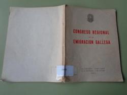 Ver os detalles de:  Congreso Regional de la emigracin gallega. La Corua - Santiago 29 de septiembre - 3 de octubre 1971. 
