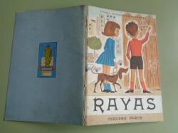 Ver os detalles de:  RAYAS. Tercera parte. Mtodo de enseanza de la lectura por la escritura (1964)