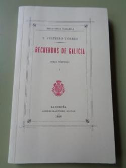 Ver os detalles de:  Recuerdos de Galicia. Obras pstumas, I