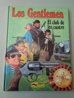 Ver os detalles de:  Los Gentlemen. El club de los cuatro