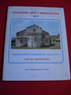 Ver os detalles de:  Monasterios romnicos gallegos con 20 diapositivas. Coleccin: Arte y Arquitectura, n 1