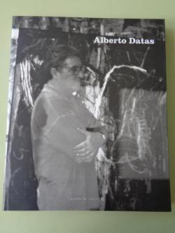 Ver os detalles de:  ALBERTO DATAS. Catlogo Exposicin CGAC, Santiago de Compostela, 1997