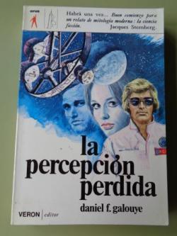 Ver os detalles de:  La percepcin perdida