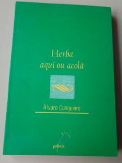 Ver os detalles de:  Herba aqu ou acol