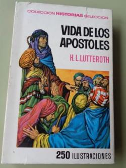 Ver os detalles de:  Vida de los Apstoles