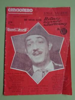 Ver os detalles de:  Cancionero. Jorge Negrete. Sus nuevos xitos. Ritmos hispanoamericanos