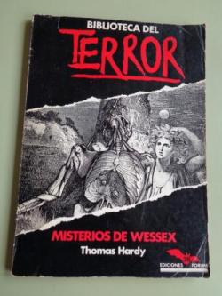 Ver os detalles de:  Misterios de Wessex (Biblioteca del terror, n 28)