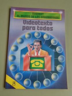 Ver os detalles de:  Videotexto para todos