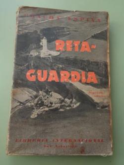 Ver os detalles de:  Retaguardia (Imgenes de vivos y de muertos)
