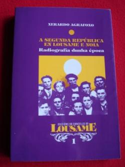 Ver os detalles de:  A Segunda Rep�blica en Lousame e Noia