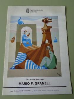 Ver os detalles de:  MARIO F. GRANELL. Catlogo Exposicin A Corua, 1986