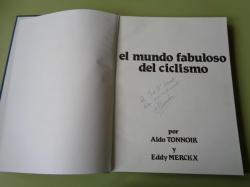 Ver os detalles de:  El mundo fabuloso del ciclismo