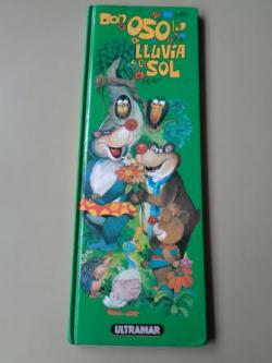 Ver os detalles de:  Don Oso la lluvia y el sol