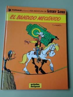 Ver os detalles de:  El bandido mecnico. Una aventura de Lucky Luke
