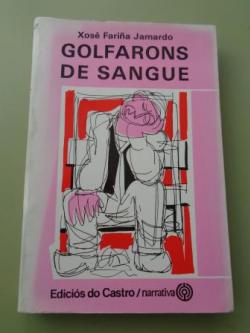 Ver os detalles de:  Golfarns de sangue