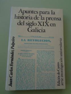 Ver os detalles de:  Apuntes para la historia de la prensa del siglo XIX en Galicia