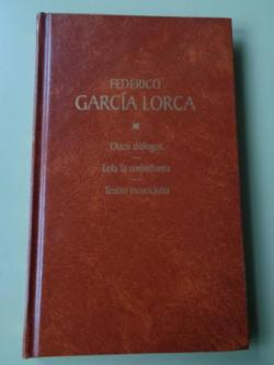  Otros dilogos / Lola la comedianta / Teatro inconcluso