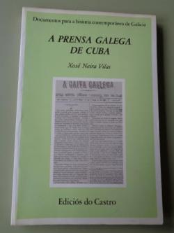 Ver os detalles de:  A prensa galega de Cuba