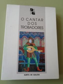 Ver os detalles de:  O cantar dos trobadores. Actas do Congreso, Santiago de Compostela, 1993