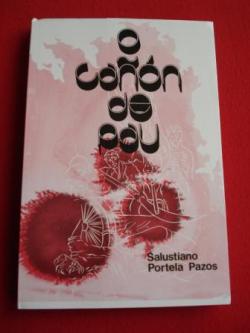 Ver os detalles de:  O can de pau (Guerra de Independencia). Texto en espaol