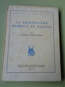 Ver os detalles de:  La arquitectura barroca en Galicia
