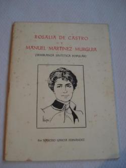 Ver os detalles de:  Rosala de Castro y Manuel Martnez Murgua (Semblanza sinttica popular)