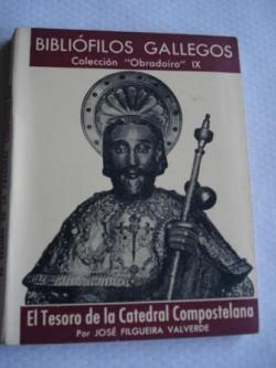Ver os detalles de:  El Tesoro de la Catedral Compostelana