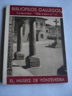Ver os detalles de:  El Museo de Pontevedra