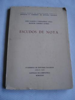 Ver os detalles de:  Escudos de Noya. Cuadernos de Estudios Gallegos. Anejo XXI (Noia)