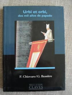 Ver os detalles de:  Urbi et orbi, dos mil aos de papado