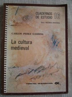 Ver os detalles de:  La cultura medieval