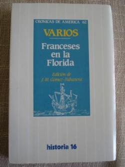 Ver os detalles de:  Franceses en la Florida