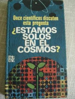 Ver os detalles de:  Estamos solos en el Cosmos? Once cientficos discuten esta pregunta