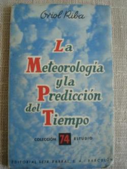 Ver os detalles de:  La Meteorologa y la prediccin del tiempo