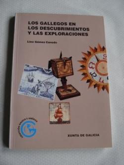 Ver os detalles de:  Los gallegos en los descubrimientos y las exploraciones