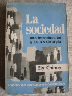 Ver os detalles de:  La sociedad. Una introduccin a la sociologa