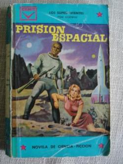 Ver os detalles de:  Prisin espacial (Los supervivientes)