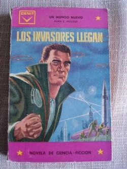 Ver os detalles de:  Los invasores llegan (Un mundo nuevo)