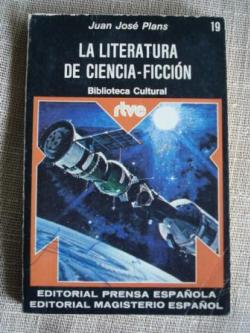 Ver os detalles de:  La literatura de ciencia-ficcin