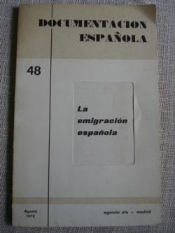 Ver os detalles de:  Documentacin espaola 48. La emigracin espaola