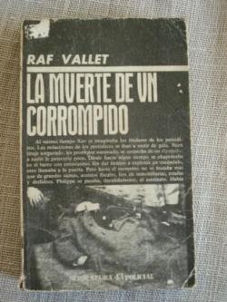 Ver os detalles de:  La muerte de un corrompido