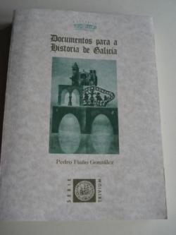 Ver os detalles de:  Documentos para a Historia de Galicia