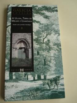 Ver os detalles de:  Galicia enteira. Volume 8: A Ulloa, Terra de Melide e Chantada