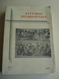Ver os detalles de:  ESTUDIOS MINDONIENSES. Anuario de Estudios Histrico-Teolgico de la Dicesis de Mondoedo-Ferrol. N 3 - 1987