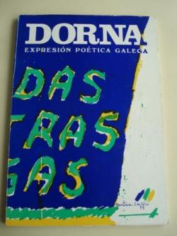 Ver os detalles de:  DORNA. REVISTA DE EXPRESIN POTICA GALEGA, N 6- MAIO 1983- DA DAS LETRAS GALEGAS