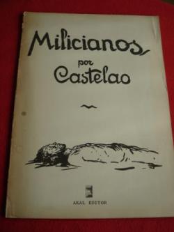 Ver os detalles de:  MILICIANOS. lbum de debuxos. Textos en galego-castellano-english (Edicin de 1976)