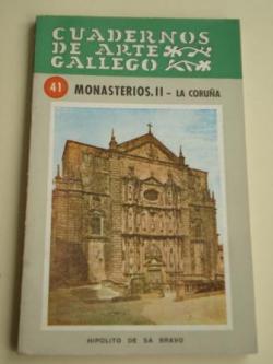 Ver os detalles de:  CUADERNOS DE ARTE GALLEGO, N 41  Monasterios. II - La Corua