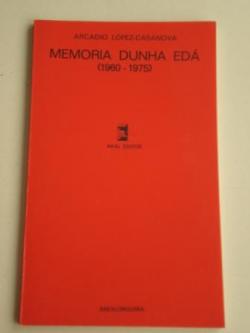 Ver os detalles de:  Memoria dunha ed