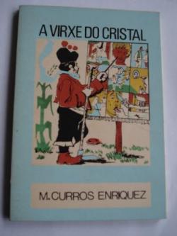 Ver os detalles de:  A Virxe do Cristal. Coleccin O moucho, n 12 (3 ed. / 1973)