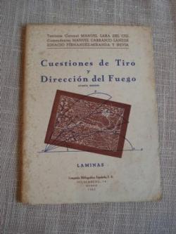 Ver os detalles de:  Cuestiones de Tiro y Direccin del Fuego. Lminas